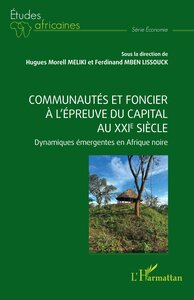 Communautés et foncier à l’épreuve du capital au XXIe siècle