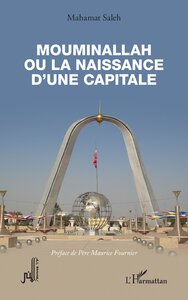Mouminallah ou la naissance d’une capitale