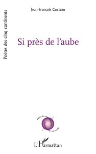 SI PRES DE L'AUBE