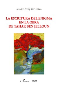 La escritura del enigma en la obra de Tahar Ben Jelloun