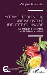 Yotam Ottolenghi, une nouvelle identité culinaire