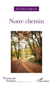 NOTRE CHEMIN