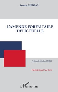 L'amende forfaitaire délictuelle