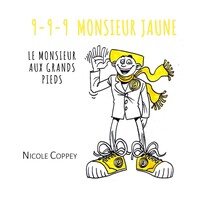 9-9-9 Monsieur jaune