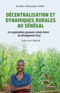 Décentralisation et dynamiques rurales au Sénégal