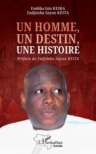UN HOMME, UN DESTIN, UNE HISTOIRE