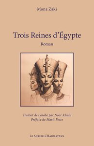 TROIS REINES D'EGYPTE