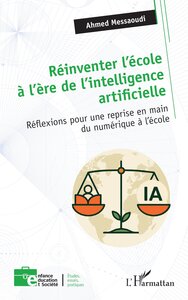 Réinventer l’école à l’ère de l’intelligence artificielle