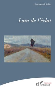Loin de l’éclat