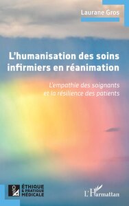 L’humanisation des soins infirmiers en réanimation