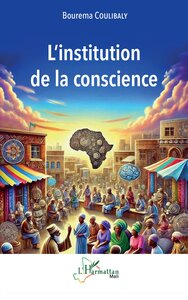 LINSTITUTION DE LA CONSCIENCE