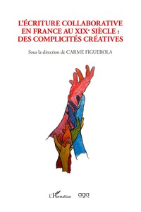 L'écriture collaborative en France au XIXe siècle