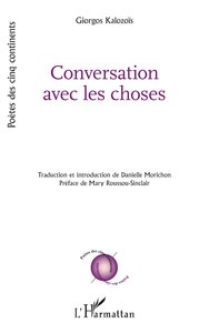 CONVERSATION AVEC LES CHOSES