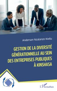 Gestion de la diversité générationnelle au sein des entreprises publiques à Kinshasa