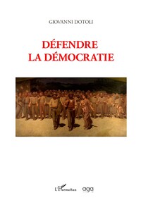Défendre la démocratie