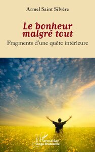 Le bonheur malgré tout