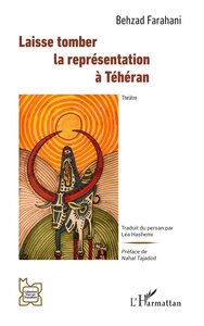 Laisse tomber la représentation à Téhéran