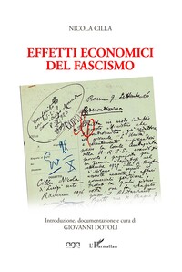 Nicola Cilla Effetti economici del fascismo