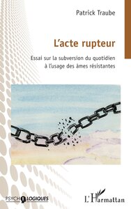 L’acte rupteur