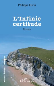 L’Infinie certitude