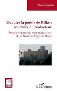 Traduire la poésie de Rilke : les choix du traducteur