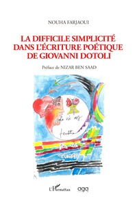 La difficile simplicité dans l'écriture poétique de Giovanni Dotoli
