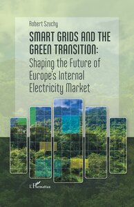 SMART GRIDS AND THE GREEN TRANSITION