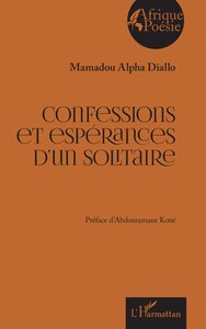 CONFESSIONS ET ESPERANCES D'UN SOLITAIRE