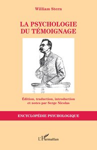 LA PSYCHOLOGIE DU TEMOIGNAGE