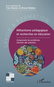 Militantisme pédagogique et recherches en éducation