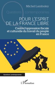 Pour l’esprit de la France libre