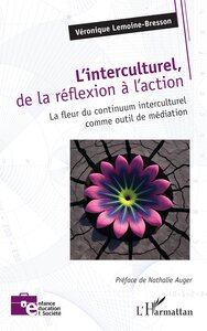 L’interculturel, de la réflexion à l’action