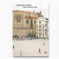 Peter Bialobrzeski Donostia Diary /anglais