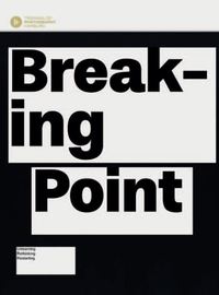 Breaking Point Searching for Change /anglais