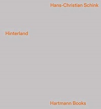 Hans-Christian Schink Hinterland /anglais/allemand