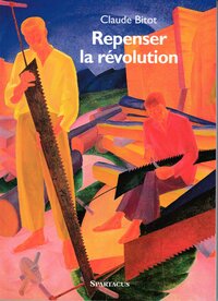 Repenser la révolution