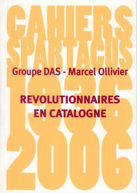 Révolutionnaires en Catalogne