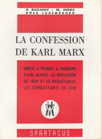 La confession de Karl Marx