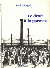 Le droit à la paresse