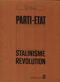 Parti-État, stalinisme, révolution