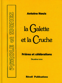 La galette et la cruche Tome 2