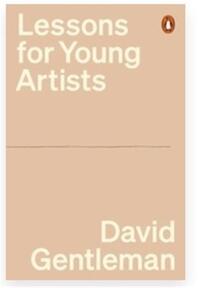 David Gentleman Lessons for Young Artists /anglais