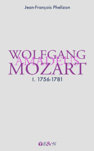 WOLFGANG AMADEUS MOZART - 1. 1756-1781