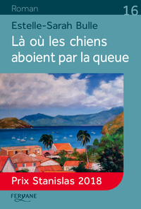 LA OU LES CHIENS ABOIENT PAR LA QUEUE