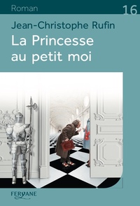 LA PRINCESSE AU PETIT MOI