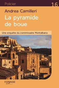 LA PYRAMIDE DE BOUE