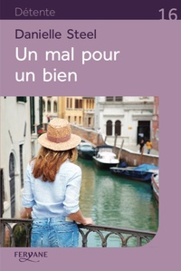 UN MAL POUR UN BIEN