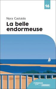 LA BELLE ENDORMEUSE
