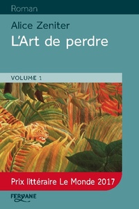 L'ART DE PERDRE (2 VOLUMES)