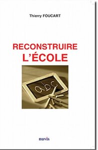 Reconstruire l'école